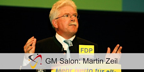 Hauptbild für German Mittelstand Salon – Meet: Martin Zeil 