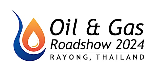 Thailand Oil & Gas Roadshow 2024 primary image
