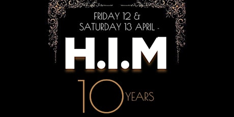 Imagen principal de 10 years H.I.M Anniversary