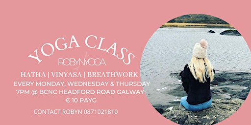 Primaire afbeelding van Wednesday Yoga 7pm - 8pm BCNC Headford Road