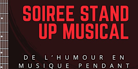 Image principale de Soirée Stand Up Musical - Humour en musique
