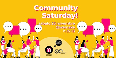 Community Saturday | sabato 25 novembre 2023  primärbild