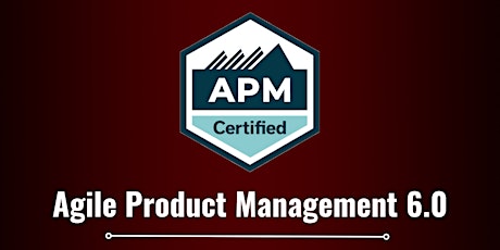 Agile Product Management 6.0 + APM Certification | USA primary image