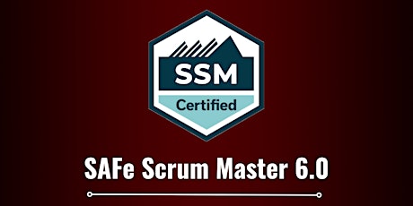 Primaire afbeelding van SAFe Scrum Master 6.0 + SSM Certification | Canada
