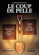 Coup de Pelle - Théâtre d'humour primary image