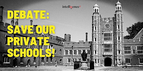 Debate: Save Our Private Schools! primary image