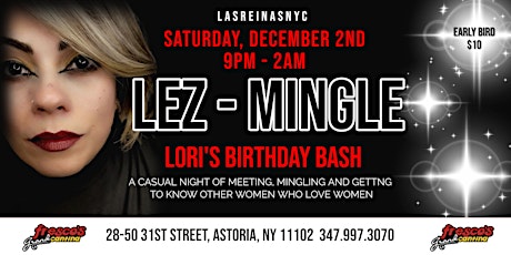 Lez-Mingle  - A Queer Mixer!   Lori Sagittarius Birthday Bash primary image