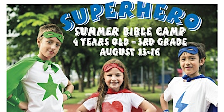 Primaire afbeelding van Grace Community Church - Superhero Summer Bible Camp 2019