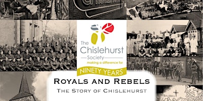 Imagem principal do evento Royals and Rebels - The Story of Chislehurst