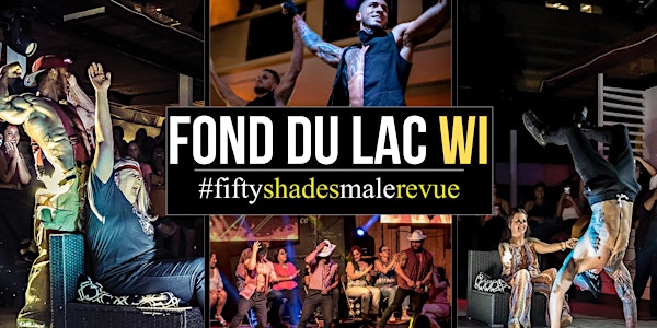 Fond Du Lac  WI | Shades of Men Ladies Night Out