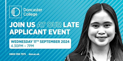 Image principale de Doncaster College Late Applicant Event