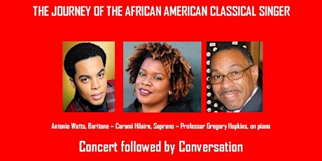 The Journey of the African American Classical Singer 