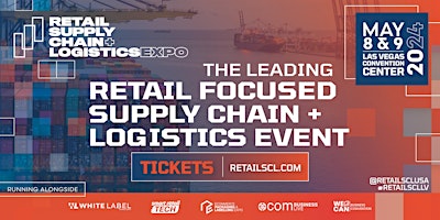 Imagem principal de Retail Supply Chain & Logistics Expo