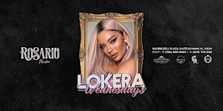 Lokera Wednesday's @ Rosario Brickell