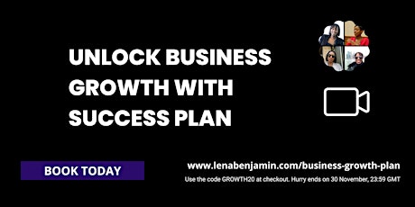 Unlock the Secrets to Business Growth with Our Business Growth Success Plan primary image