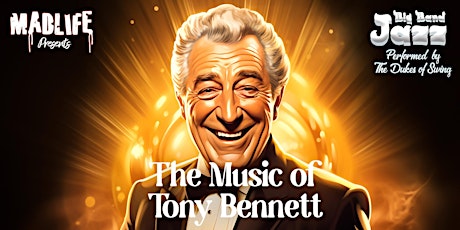 Mother's Day Special - The Music of Tony Bennett | TABLES AVAIL. 7:00 SHOW!  primärbild