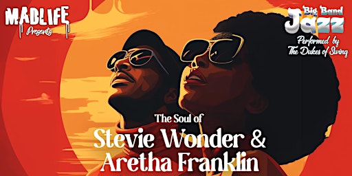 Image principale de Big Band Jazz — The Soulful Music of Stevie Wonder & Aretha Franklin