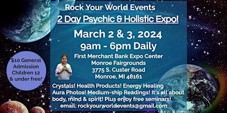 Image principale de 2 Day Psychic &  Holistic Expo in Monroe!