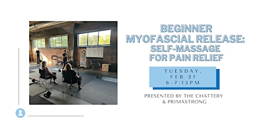 Imagem principal do evento Beginner Myofascial Release: Self-Massage for Pain Relief - IN-PERSON CLASS