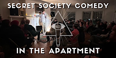 Imagem principal do evento Secret Society Comedy In The Apartment