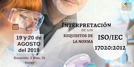 Imagen principal de INTERPRETACIÓN DE LOS REQUISITOS DE LA NORMA ISO/IEC 17020:2012