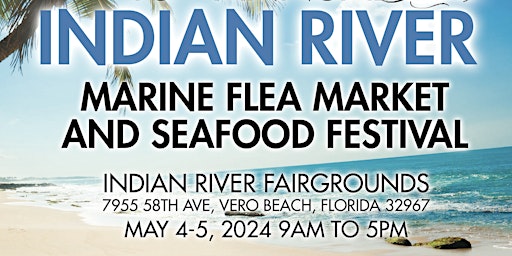 Primaire afbeelding van 15th Annual Indian River Marine Flea Market and Seafood Festival