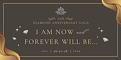 75th Diamond Anniversary Gala Weekend primary image