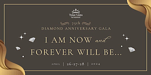 75th Diamond Anniversary Gala Weekend primary image