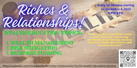 Riches & Relationships Family Wealth Education Seminar