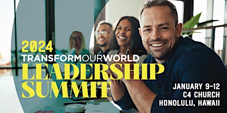 Primaire afbeelding van 2024 Transform Our World Leadership Summit (By Invitation Only)