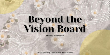 Imagen principal de Beyond the Vision board: Elevate your future