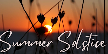 Summer Solstice Celebration