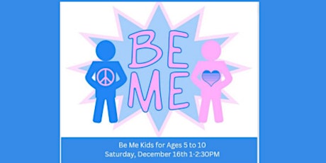 BE ME Kids for Ages 5-10 primary image