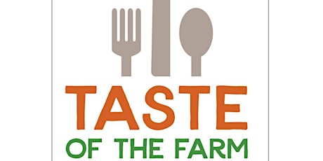 A Taste of the Farm 2019: A Youth Farm Fundraiser featuring Alma Group primary image