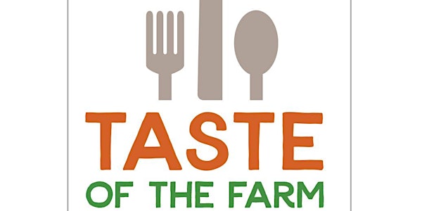 A Taste of the Farm 2019: A Youth Farm Fundraiser featuring Alma Group