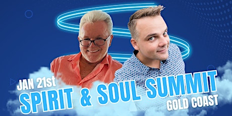 Hauptbild für S² Summit (Spirit & Soul Summit) - with Peter Williams and David Laws