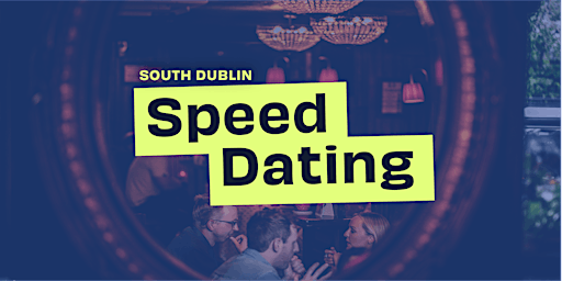 Primaire afbeelding van South Dublin Speed Dating (Ages 25 - 34)