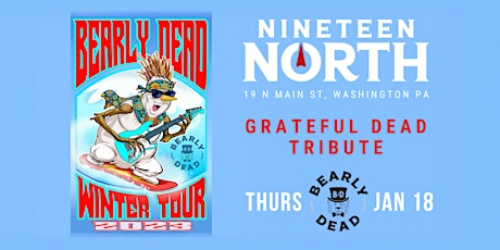 Imagen principal de Bearly Dead (Grateful Dead Tribute) @ 19 North!