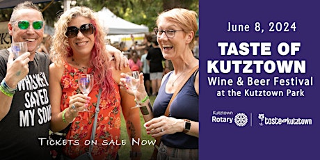 2024 Taste of Kutztown Wine & Beer Festival