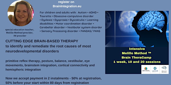 INTENSIVE BRAIN THERACAMP THE MELILLO METHOD	1 week, 20 , 10 sessions