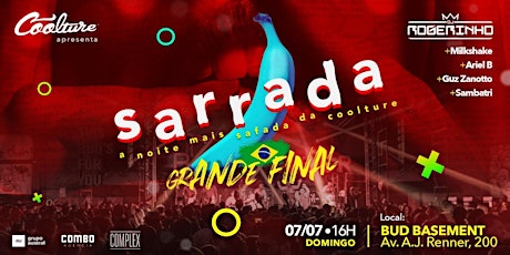 Imagem principal do evento SARRADA | Final | 07/07
