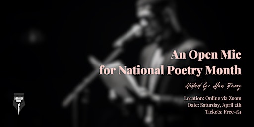 Image principale de A Broken Spine Open Mic for National Poetry Month