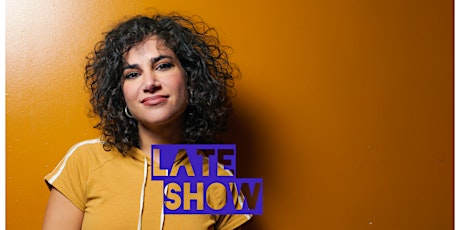 Primaire afbeelding van Comedians You Should Know Presents: Naomi Karavani LATE SHOW