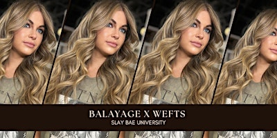 BALAYAGE x WEFT primary image