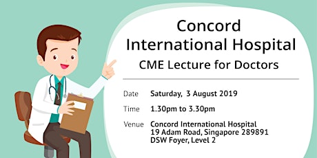 CME Lecture 3 August 2019 (Sat), 1.30pm to 3.30pm  | 2 CME Points Accredited primary image