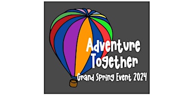 Primaire afbeelding van Grand Spring Event (GSE) 2024 - Adventure Together