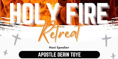 Holy Fire Retreat primary image