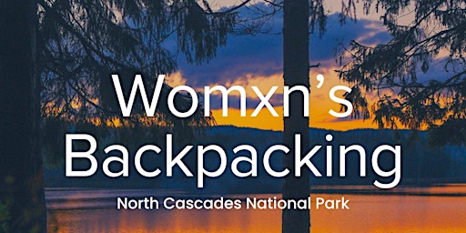 Hauptbild für Backpaking in North Cascades National Park