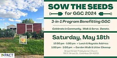 Primaire afbeelding van Sow the Seeds for GGC 2024: LUNCH & KEYNOTE. WALK & SERVE. DONATE.