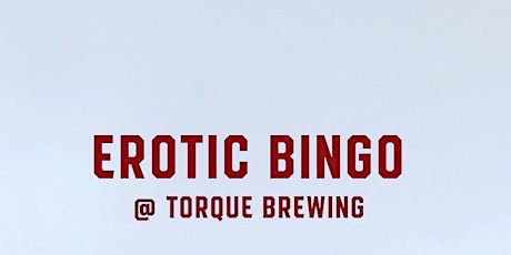 Christmas Erotic Bingo at Torque Brewing primary image